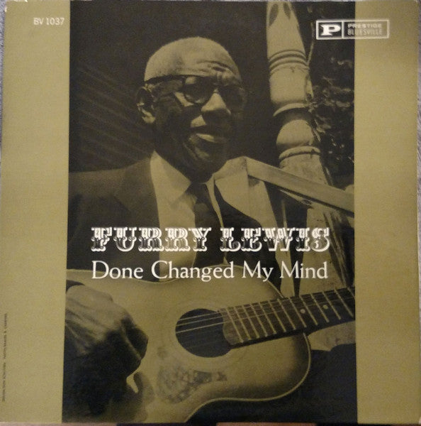 Furry Lewis – Done Changed My Mind LP