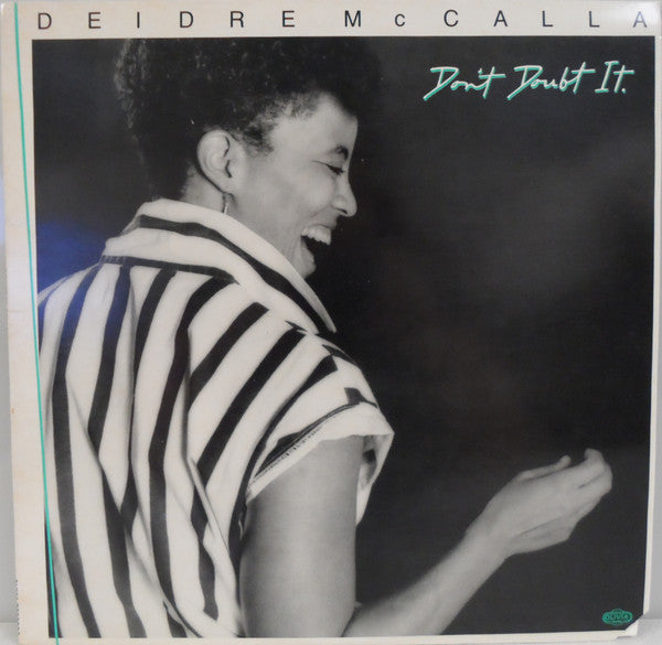 Deidre McCalla – Don't Doubt It LP