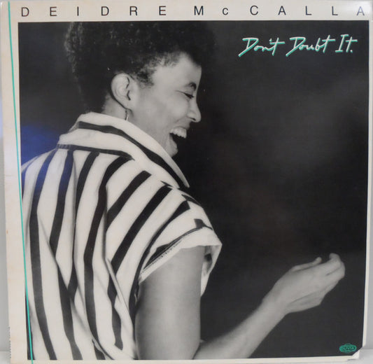 Deidre McCalla – Don't Doubt It LP