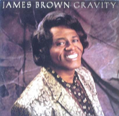 James Brown – Gravity LP