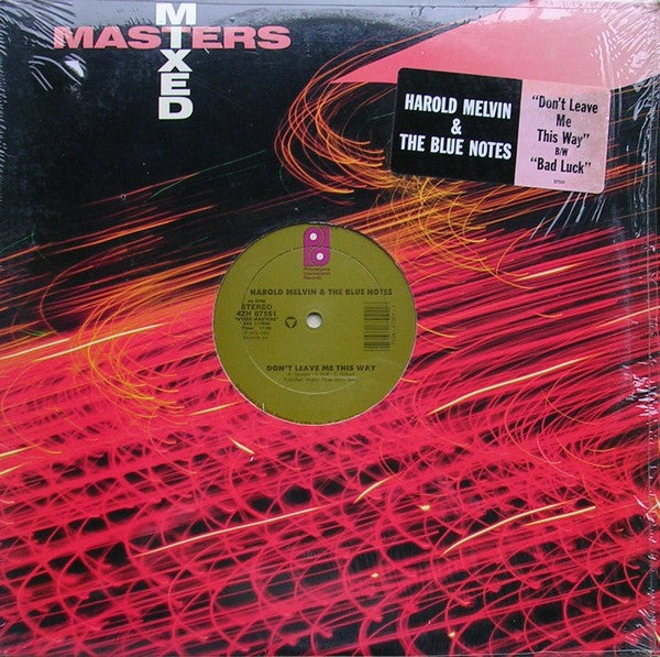 Harold Melvin & The Blue Notes – Don't Leave Me This Way / Bad Luck 12"