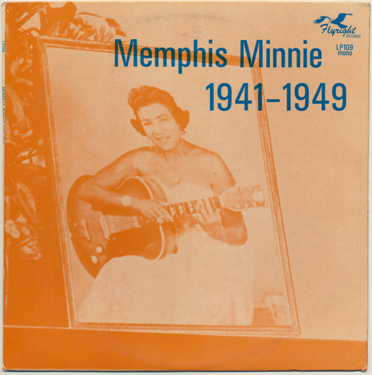 Memphis Minnie – 1941-1949 LP