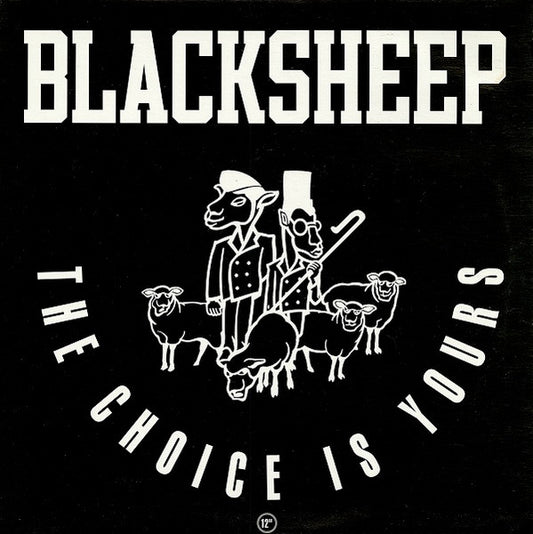 BlackSheep – The Choice Is Yours 12"