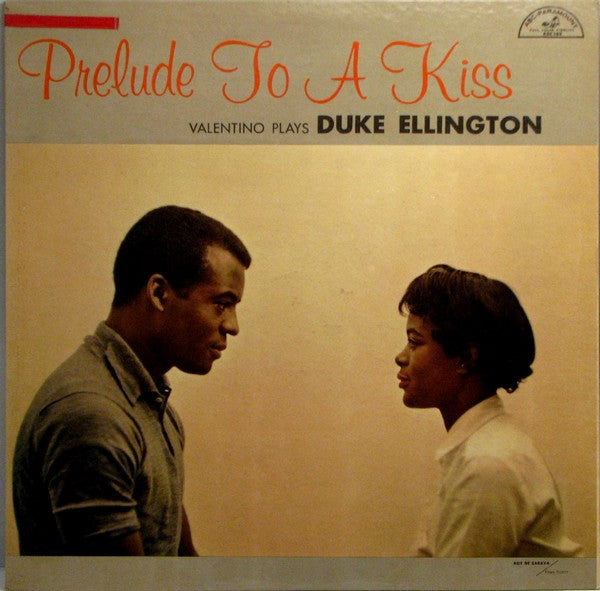 Valentino – Prelude To A Kiss - Valentino Plays Duke Ellington LP