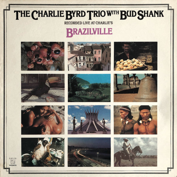Charlie Byrd Trio With Bud Shank – Brazilville LP