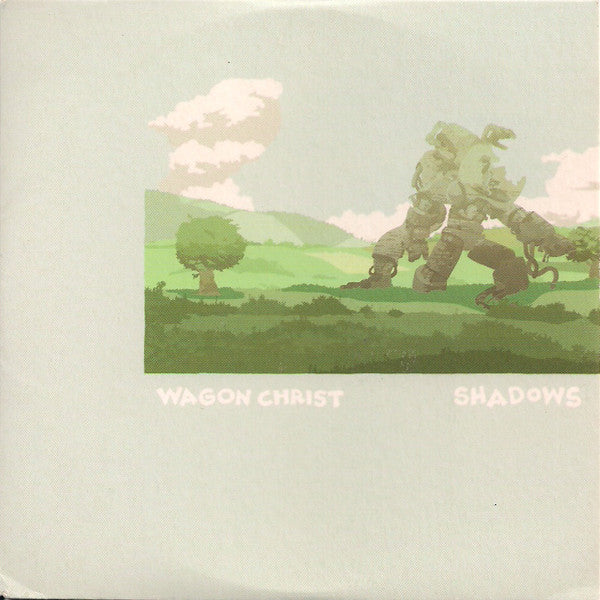 Wagon Christ – Shadows 12"