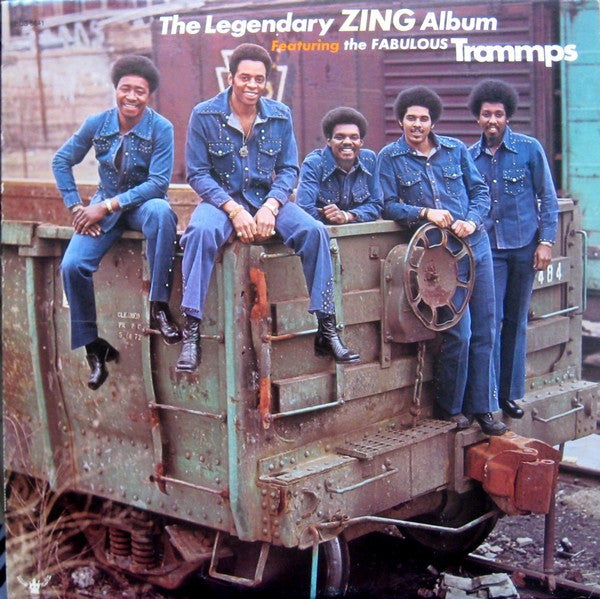 Trammps - The Legendary Zing Album LP