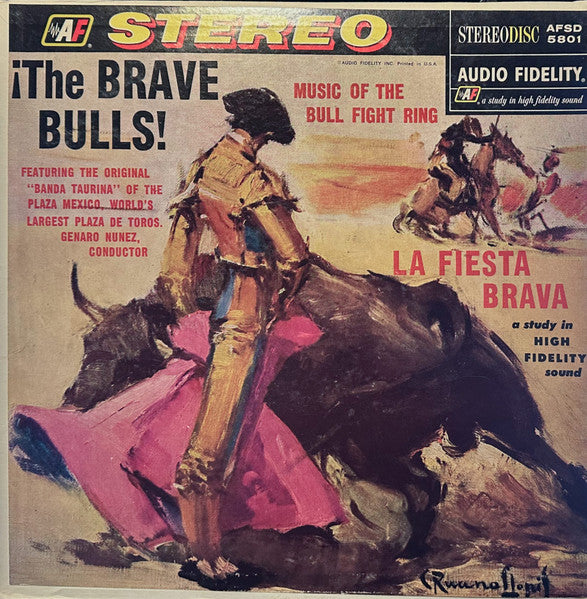 Banda Taurina – ¡The Brave Bulls! Music Of The Bull Fight Ring LP