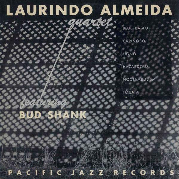 Laurindo Almeida - Laurindo Almeida Quartet Featuring Bud Shank (Mono) 10"