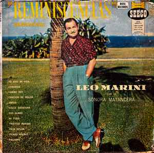 Leo Marini Con La Sonora Matancera ‎– "Reminiscencias" (Reminiscing) LP