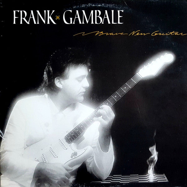 Frank Gambale – Brave New Guitar