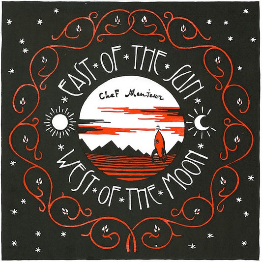 Chef Menteur – East Of The Sun & West Of The Moon (150g) 2LP
