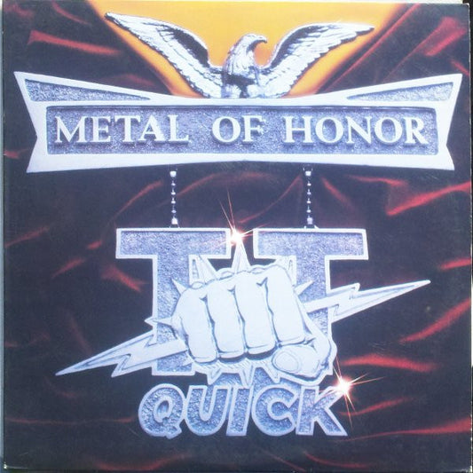 TT Quick – Metal Of Honor LP