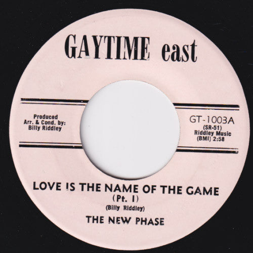 The New Phase ‎– Love Is The Name Of The Game 7"