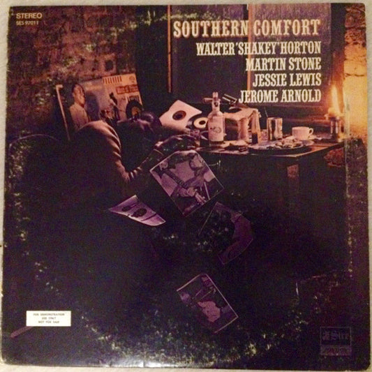 Walter ‛Shakey’ Horton / Martin Stone / Jessie Lewis / Jerome Arnold ‎– Southern Comfort LP