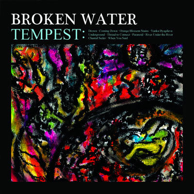 Broken Water - Tempest LP