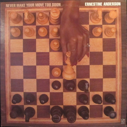 Ernestine Anderson – Never Make Your Move Too Soon LP
