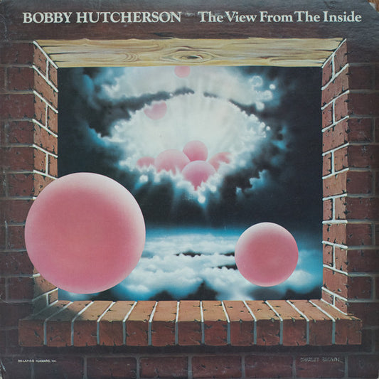 Bobby Hutcherson – The View From The Inside LP