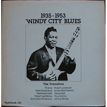 Various – Windy City Blues The Transition 1935 To 1953 LP