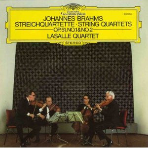 Johannes Brahms - LaSalle Quartet – Streichquartette Op.51, No. 1 & No. 2 LP