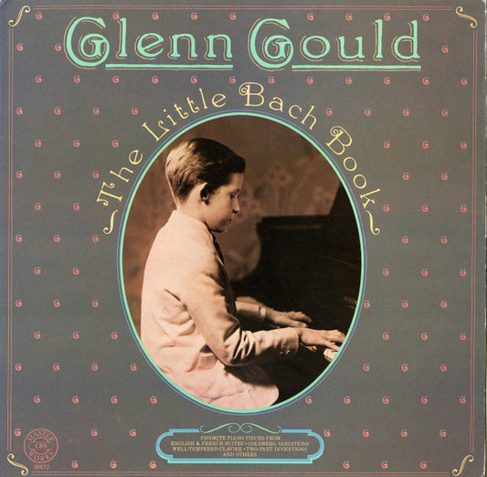 Glenn Gould - Bach – The Little Bach Book LP