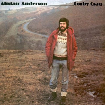 Alistair Anderson – Corby Crag LP