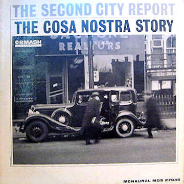 The Second City Report – The Cosa Nostra Story