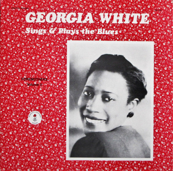 Georgia White – Georgia White Sings & Plays The Blues LP