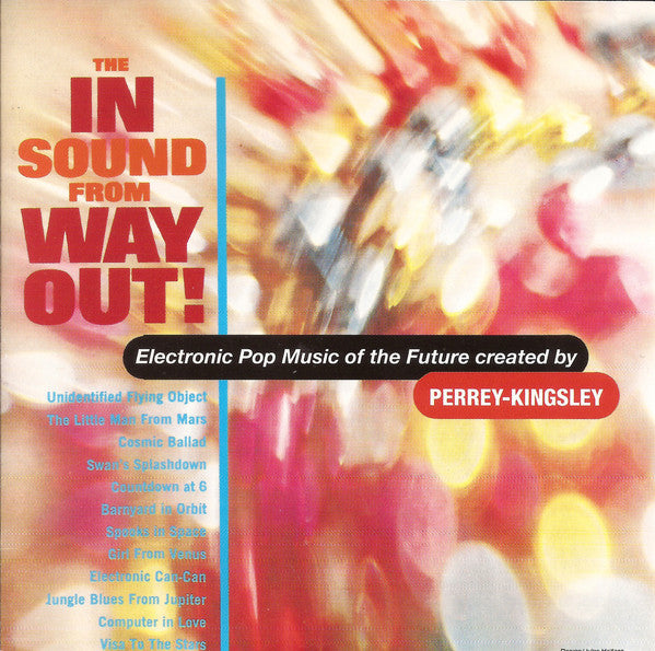 Perrey-Kingsley* – The In Sound From Way Out! CD