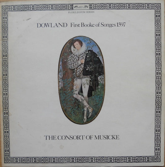 Dowland, The Consort Of Musicke – First Booke Of Songes 1597 2LP