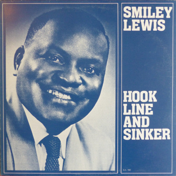 Smiley Lewis – Hook Line And Sinker LP