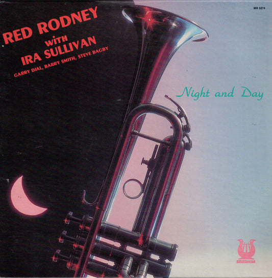 Red Rodney With Ira Sullivan – Night And Day LP