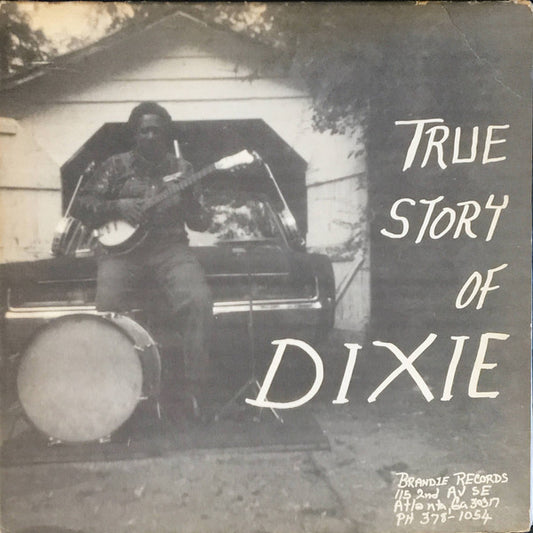 Abner Jay ‎– True Story Of Dixie (1971 Brandie pressing) LP