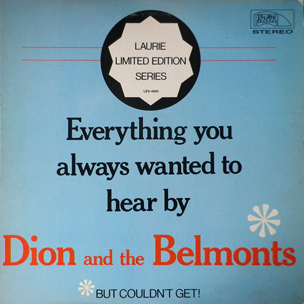 Dion And The Belmonts – Everything You Always Wanted To Hear By Dion And The Belmonts - But Couldn't Get! LP