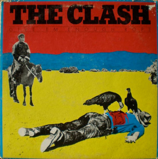 The Clash - Give Em Enough Rope LP