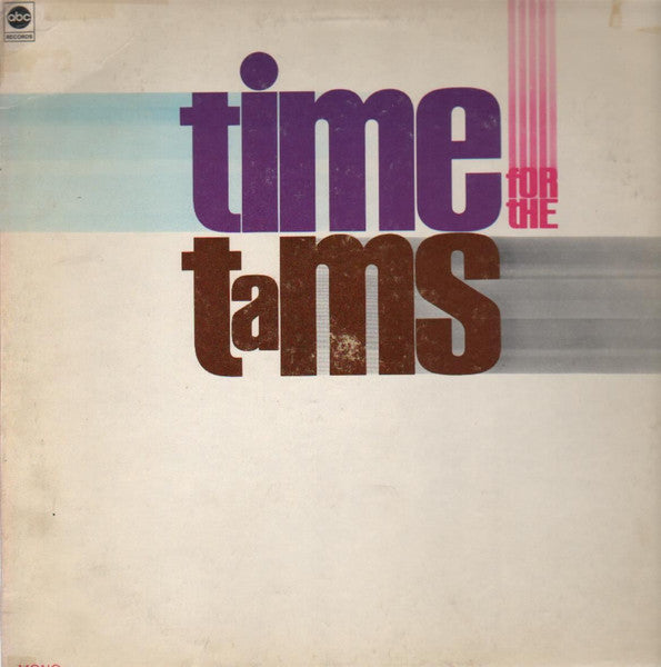 Tams - Time For The Tams LP