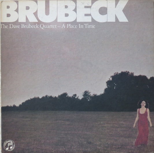 Dave Brubeck – A Place In Time (Columbia Jazz Odyssey Series reissue) LP