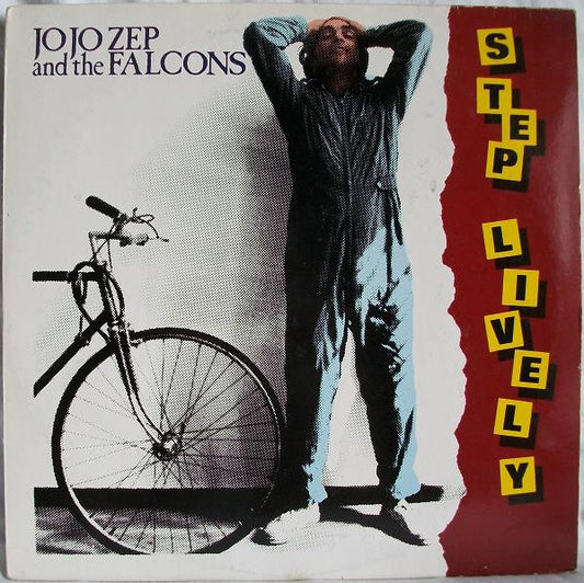 Jo Jo Zep And The Falcons – Step Lively LP