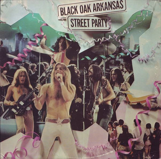 Black Oak Arkansas – Street Party LP