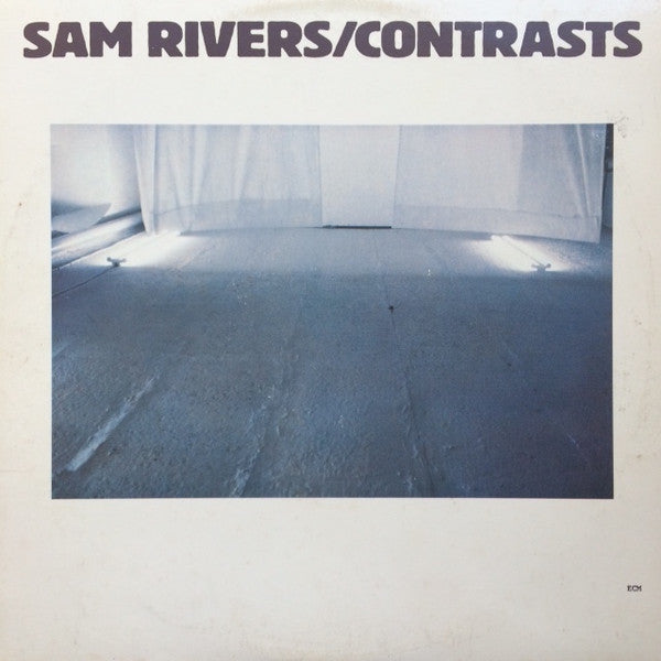 Sam Rivers - Contrasts LP