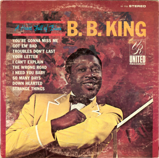 B.B. King – A Heart Full Of Blues LP