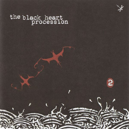 The Black Heart Procession – 2 LP