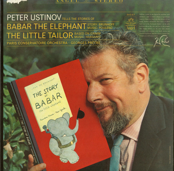 Peter Ustinov, Brunhoff, Poulenc / Grimm, Harsanyi, Paris Conservatoire Orchestra, Georges Prêtre – Tells The Stories Of Babar The Elephant And The Little Tailor LP