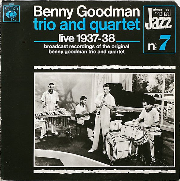 Benny Goodman Trio And Quartet – Live 1937-38 LP