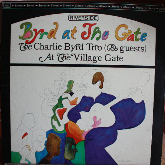 Charlie Byrd – Byrd At The Gate LP