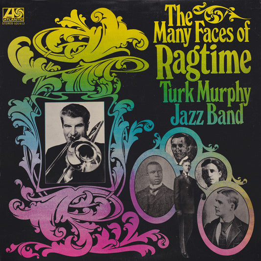 Turk Murphy's Jazz Band – The Many Faces Of Ragtime LP