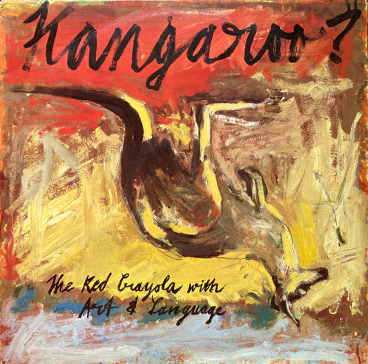 Red Krayola w/ Art & Language - Kangaroo? LP