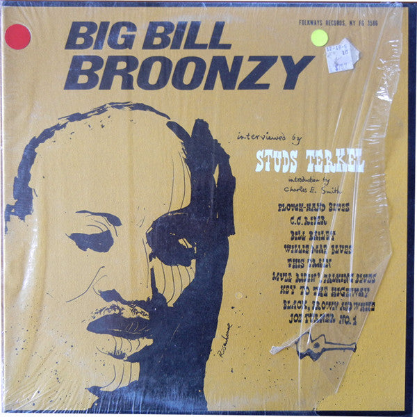 Big Bill Broonzy – His Story - Big Bill Broonzy Interviewed By Studs Terkel LP