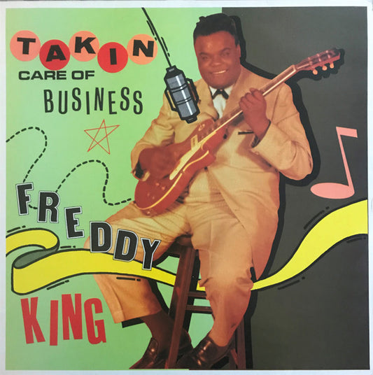Freddy King - Taking Care Of Business LP