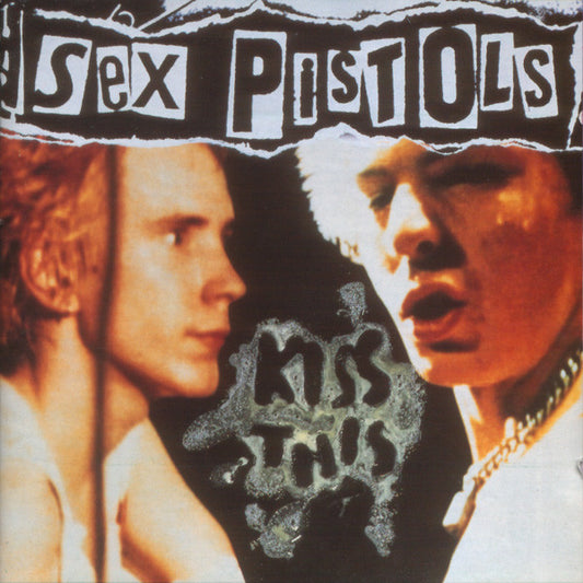 Sex Pistols – Kiss This CD